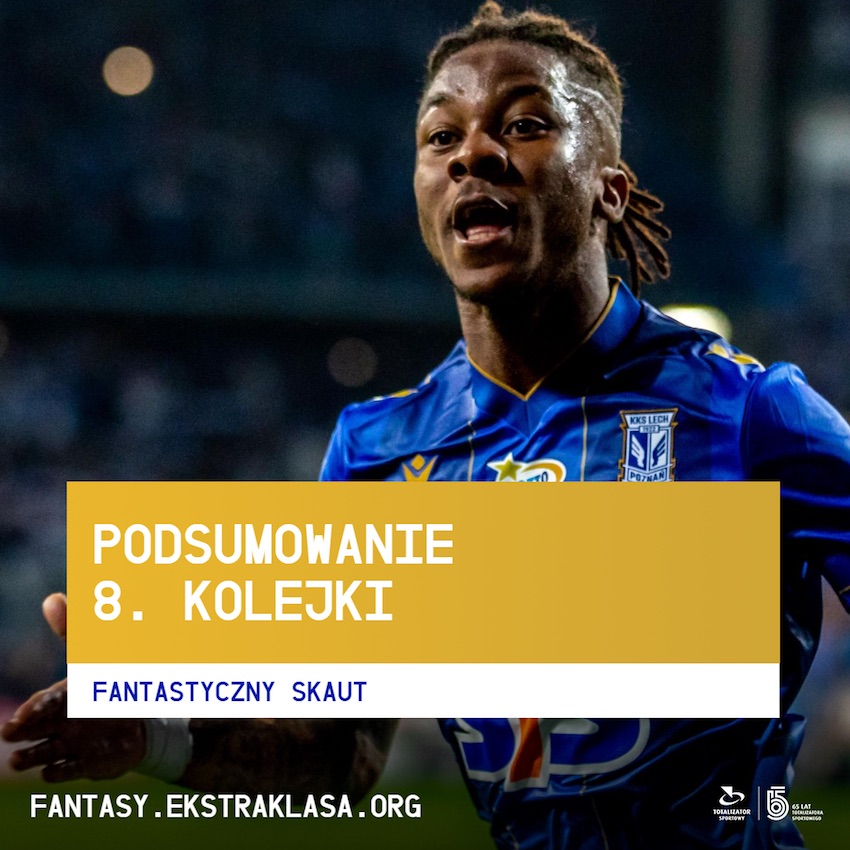 Podsumowanie 8. kolejki wg FS