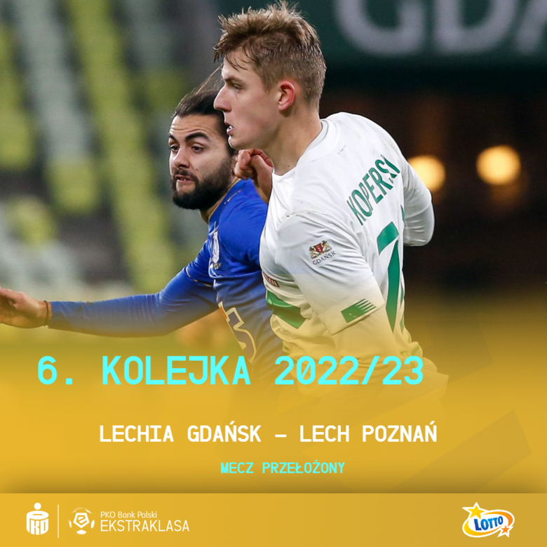 MECZ LECHIA - LECH PRZEŁOŻONY