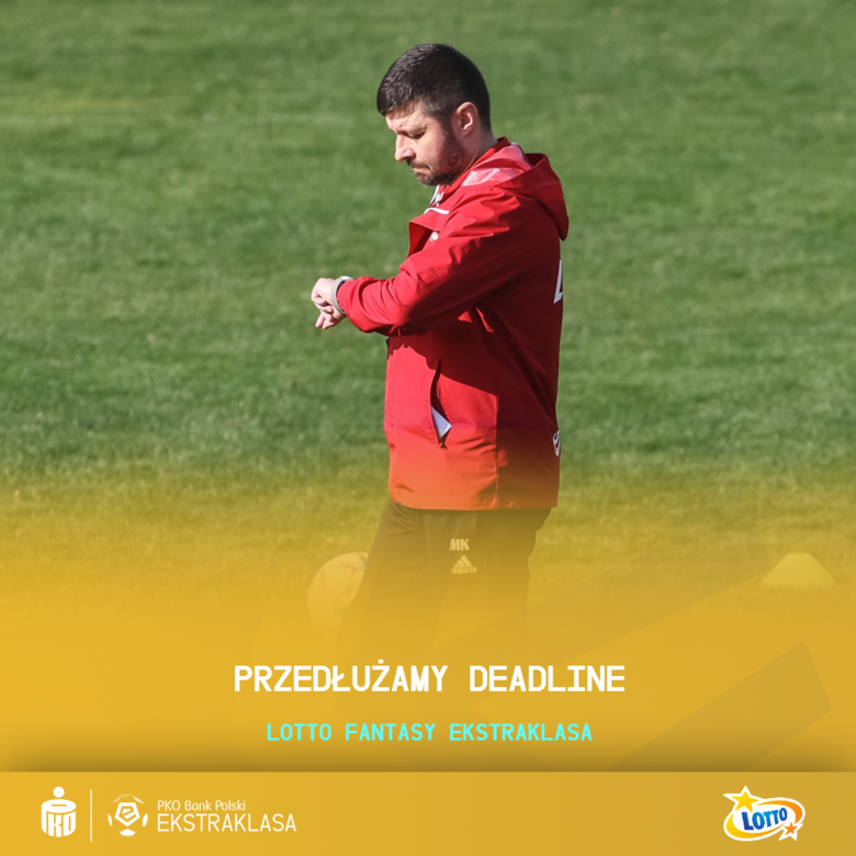 Przesuwamy deadline na godz. 20:15